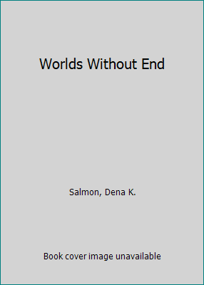 Worlds Without End 1423111117 Book Cover