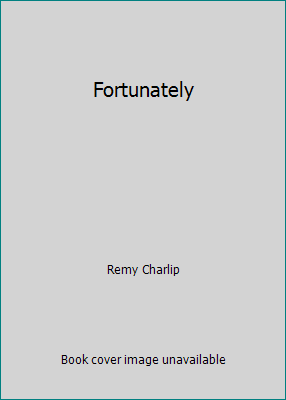 Fortunately 0606026444 Book Cover