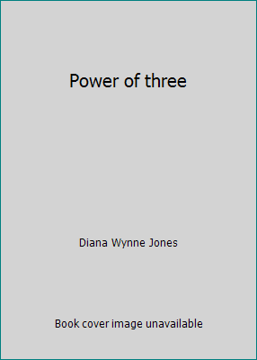 Power of three 0688801064 Book Cover