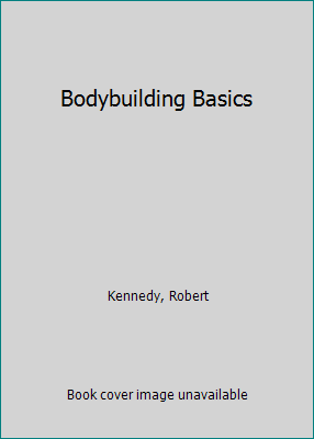 Bodybuilding Basics 0809575981 Book Cover