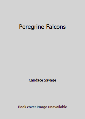 Peregrine Falcons 1550540106 Book Cover