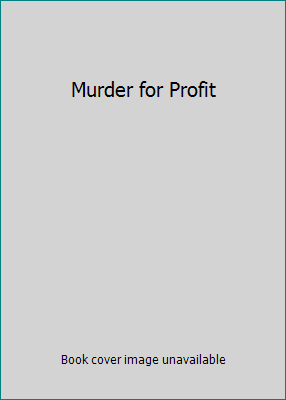Murder for Profit B01MG7LOL9 Book Cover