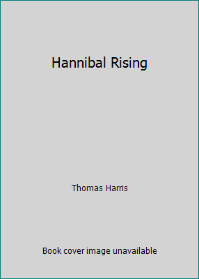 Hannibal Rising 073948253X Book Cover