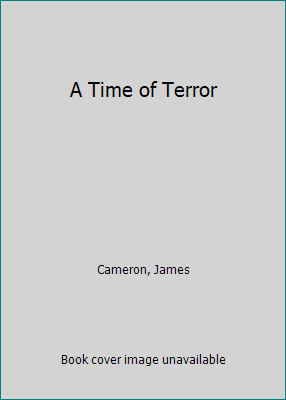 A Time of Terror 0786824441 Book Cover