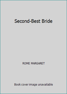 Second-Best Bride [French] 0373104383 Book Cover