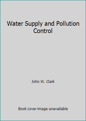 Water Supply and Pollution Control B000H4P9VE Book Cover