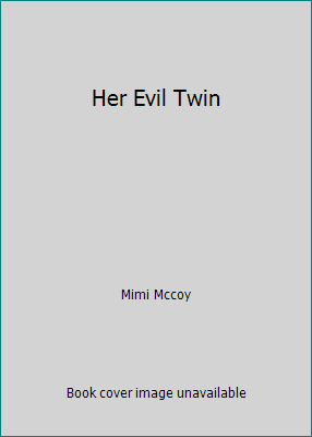 Her Evil Twin 0545333253 Book Cover