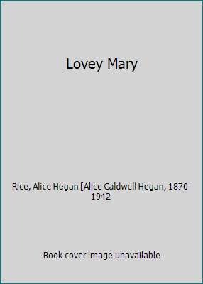 Lovey Mary B000PHQPH0 Book Cover