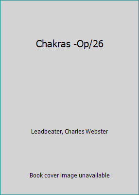 Chakras -Op/26 0835670163 Book Cover