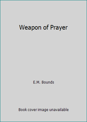 Weapon of Prayer 080246727X Book Cover