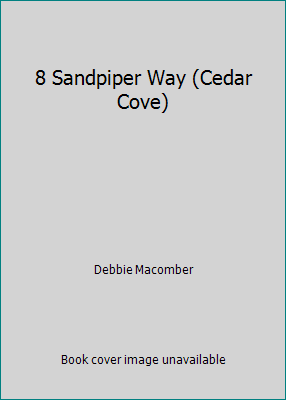 8 Sandpiper Way (Cedar Cove) 0739499858 Book Cover