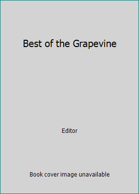 Best of the Grapevine B005R6IISS Book Cover