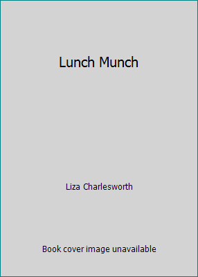 Lunch Munch 0545795710 Book Cover