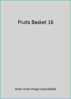Fruits Basket 16 1435202953 Book Cover
