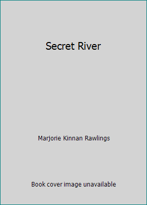 Secret River 0684131196 Book Cover