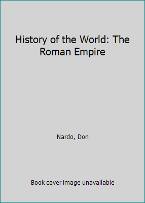 History of the World: The Roman Empire [Large Print] 0737707755 Book Cover