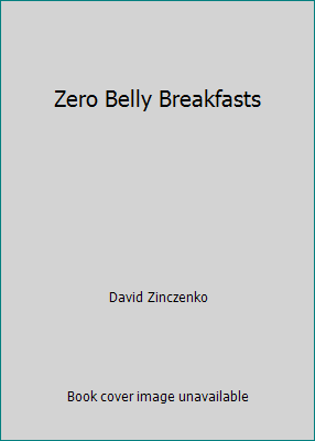 Zero Belly Breakfasts 1635616557 Book Cover