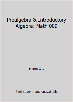 Prealgebra & Introductory Algebra: Math 009 1269936271 Book Cover