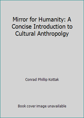 Mirror for Humanity: A Concise Introduction to ... 0072466790 Book Cover