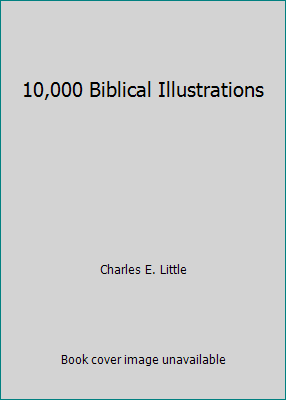 10,000 Biblical Illustrations B00GTJU3GW Book Cover