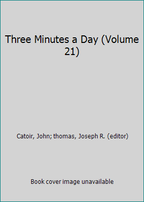 Three Minutes a Day (Volume 21) B000X1FDEE Book Cover