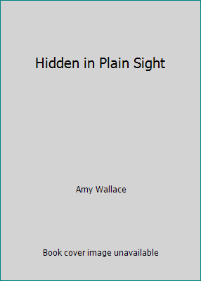 Hidden in Plain Sight 1620900513 Book Cover