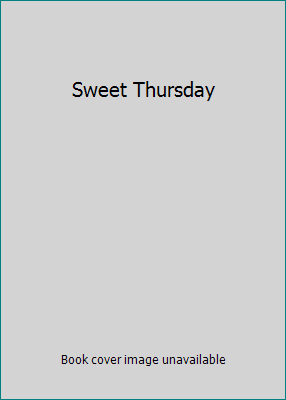 Sweet Thursday B000VZVPBM Book Cover