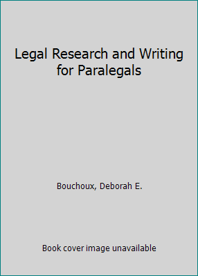 Legal Research and Writing for Paralegals 0735568022 Book Cover