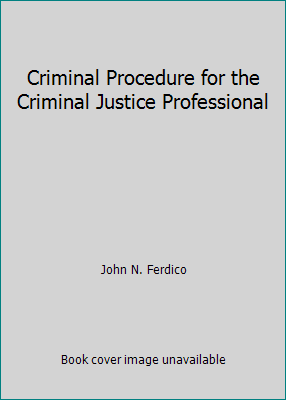 Criminal Procedure for the Criminal Justice Pro... 0495459127 Book Cover