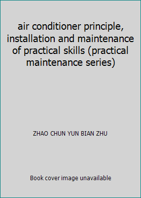 air conditioner principle, installation and mai... [Chinese] 7121023385 Book Cover