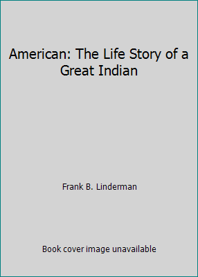 American: The Life Story of a Great Indian B000QYHVZC Book Cover