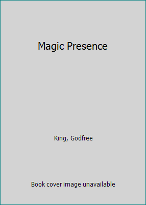 Magic Presence 1530873991 Book Cover