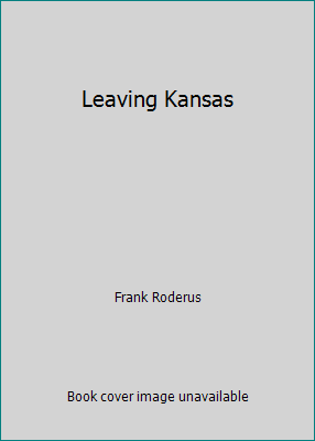 Leaving Kansas [Large Print] 0893407364 Book Cover