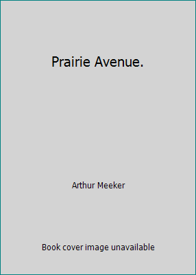 Prairie Avenue. B007T3H0OU Book Cover