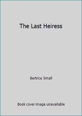 The Last Heiress 0739459902 Book Cover