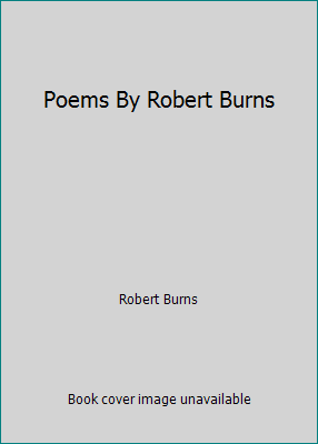 Poems By Robert Burns B002SK3MOQ Book Cover