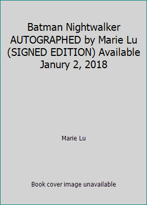 Batman Nightwalker AUTOGRAPHED by Marie Lu (SIG... 0375976744 Book Cover