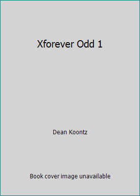 Xforever Odd 1 0007851871 Book Cover