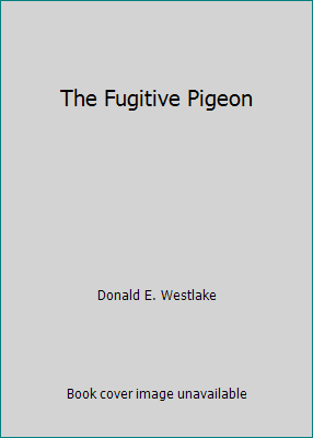 The Fugitive Pigeon 0345024583 Book Cover