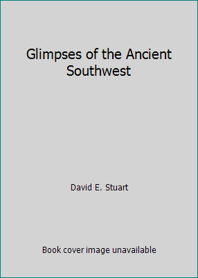 Glimpses of the Ancient Southwest 094127022X Book Cover