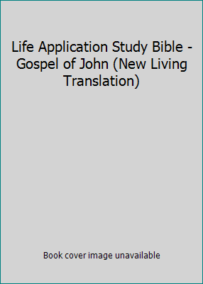 Life Application Study Bible - Gospel of John (... 0842333517 Book Cover