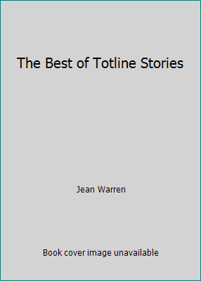 The Best of Totline Stories 1570292906 Book Cover