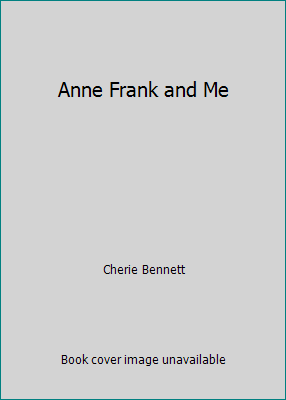 Anne Frank and Me 1439529930 Book Cover