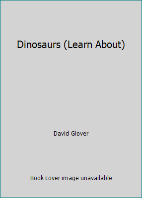 Dinosaurs (Learn About) 0861126769 Book Cover