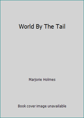 World By The Tail B000GHA4O4 Book Cover