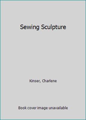 Sewing Sculpture 0871312158 Book Cover