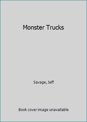 Monster Trucks 0896868893 Book Cover