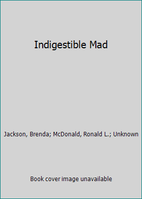 Indigestible Mad 045104830X Book Cover