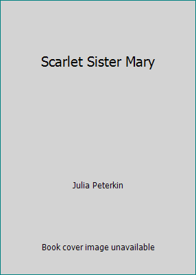 Scarlet Sister Mary 0910220220 Book Cover