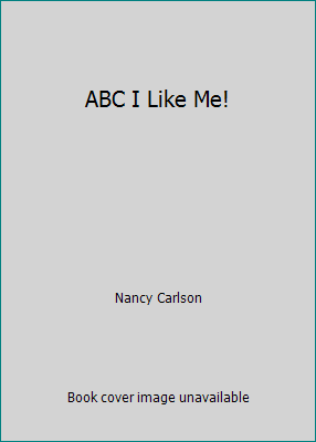 ABC I Like Me! 1448727731 Book Cover